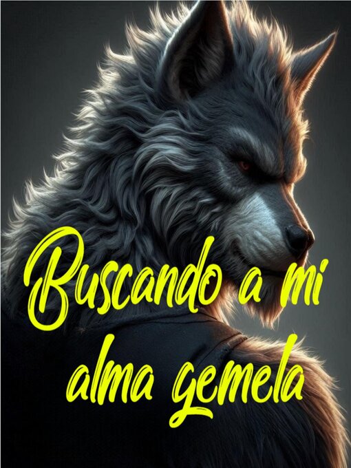 Title details for Buscando a mi alma gemela by Editorial Trascendental - Available